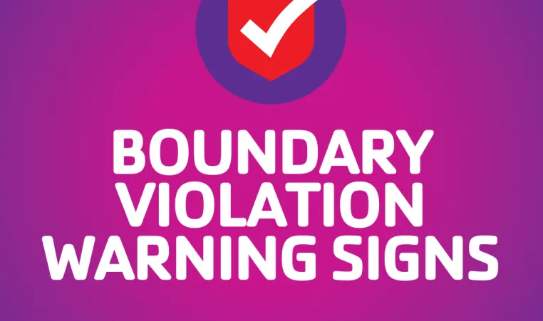 Boundary Violation Warning Signs
